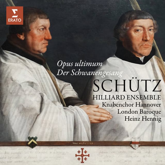 Schütz: Opus ultimum. Der Schwanengesang, Op. 13, SWV 482 - 494 - Heinrich Schütz