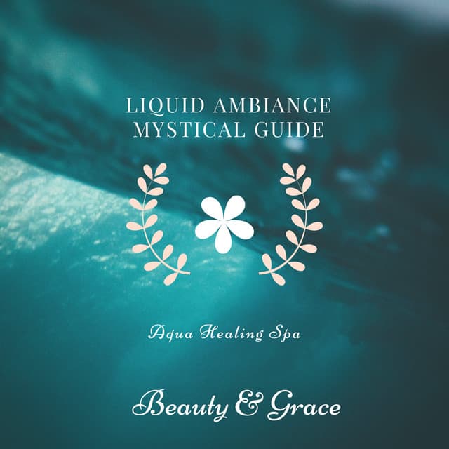 Aqua Healing Spa - Liquid Ambiance