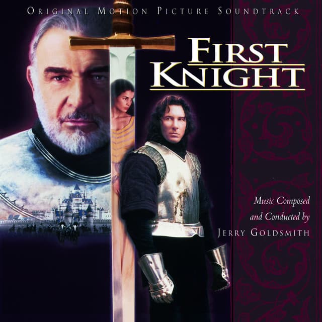 First Knight Original Motion Picture Soundtrack - Jerry Goldsmith