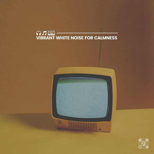 Vibrant White Noise for Calmness - Hi Freq Samples