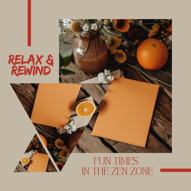 Relax & Rewind: Fun Times in the Zen Zone - Relaxation Time Studio