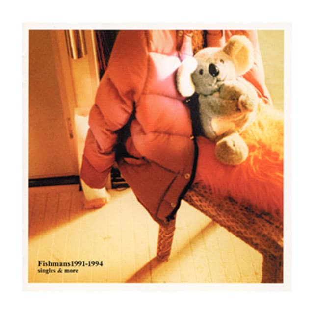 1991-1994 - Singles & More - - Fishmans