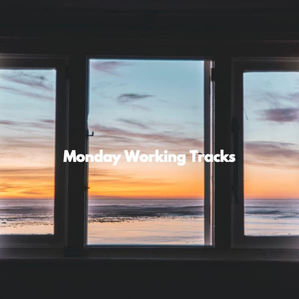 Monday Working Tracks - Brazilian Jazz Deluxe