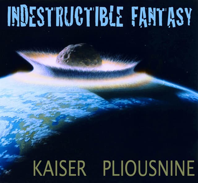 Indestructible Fantasy - Henry Kaiser