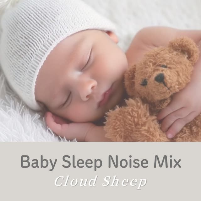 Baby Sleep Noise Mix - CloudSheep