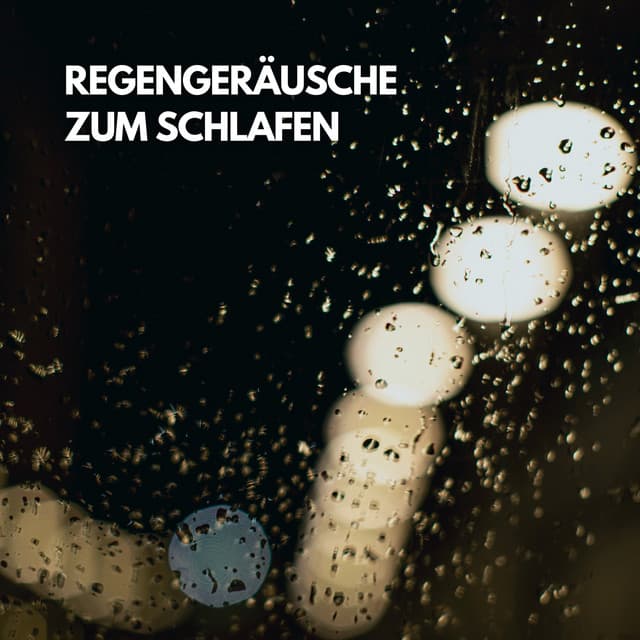 Regengeräusche zum Schlafen - Regengeräusche Orchester von TraxLab