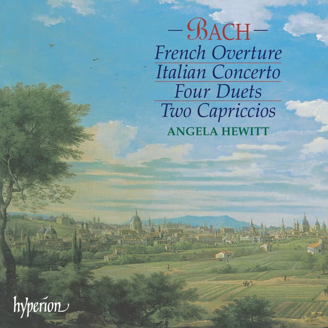 Bach: Italian Concerto, French Overture, 4 Duets, Capriccios - Johann Sebastian Bach