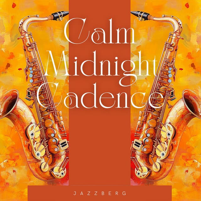 Calm Midnight Cadence: Where Jazz and Art Collide - Jazzberg