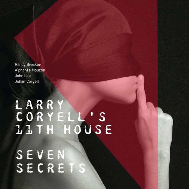 Seven Secrets - Larry Coryell