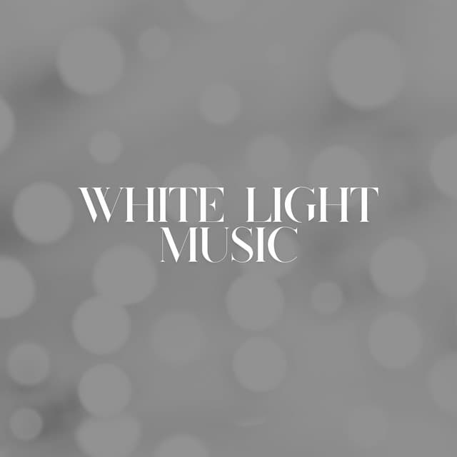 White Light Music - White Noise Atmospheres