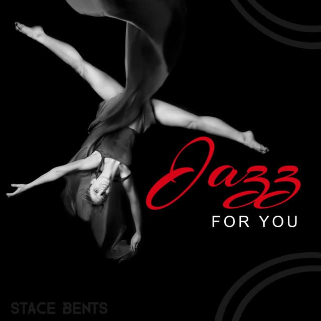 Jazz for You - Stace Bents
