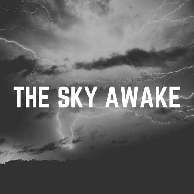 The Sky Awake - Stormy Station