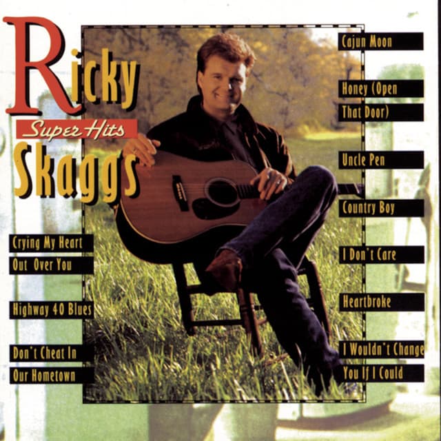 Super Hits - Ricky Skaggs