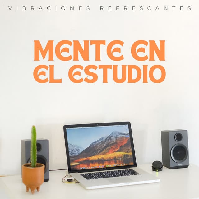 Mente En El Estudio: Vibraciones Refrescantes - Delta Ondas Puras