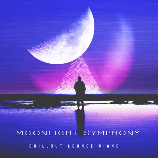 Moonlight Symphony - Chillout Lounge Piano