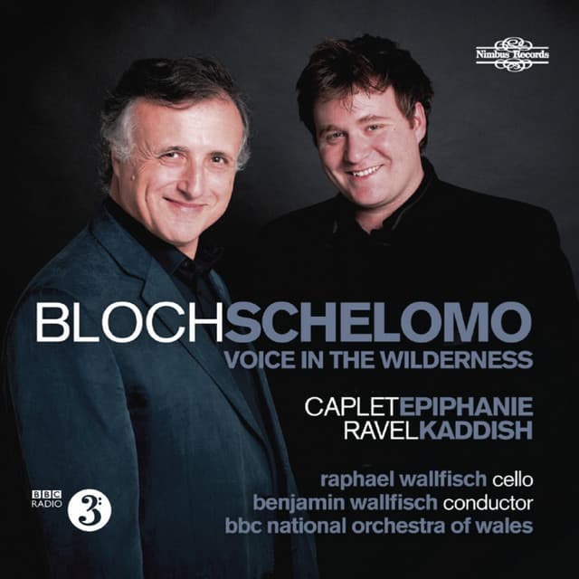 Bloch: Schelomo - Raphael Wallfisch