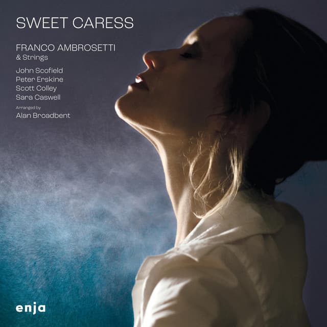 Sweet Caress - Franco Ambrosetti