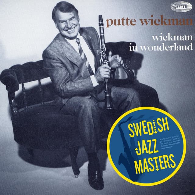 Wickman In Wonderland - Putte Wickman
