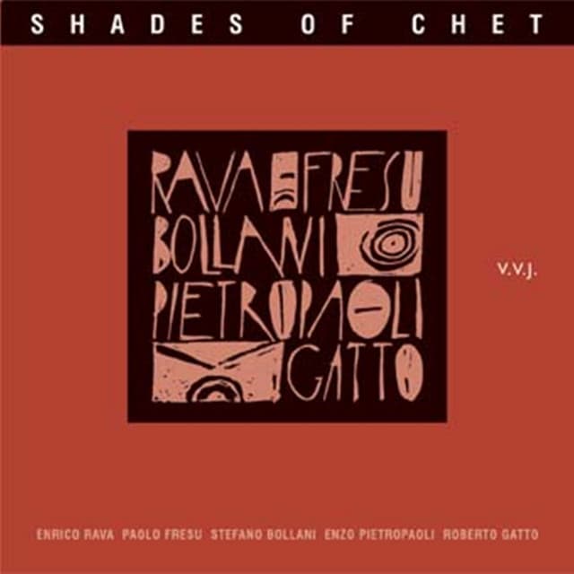 Shades of Chet - Enrico Rava