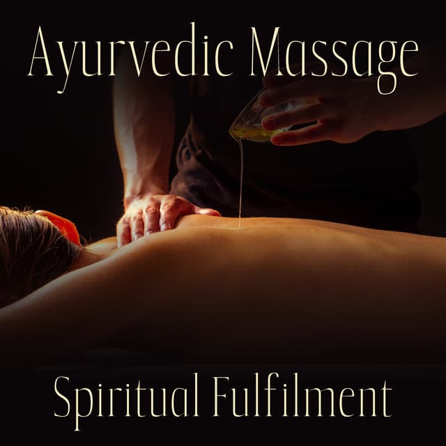 Ayurvedic Massage - Asian Flute Music Oasis