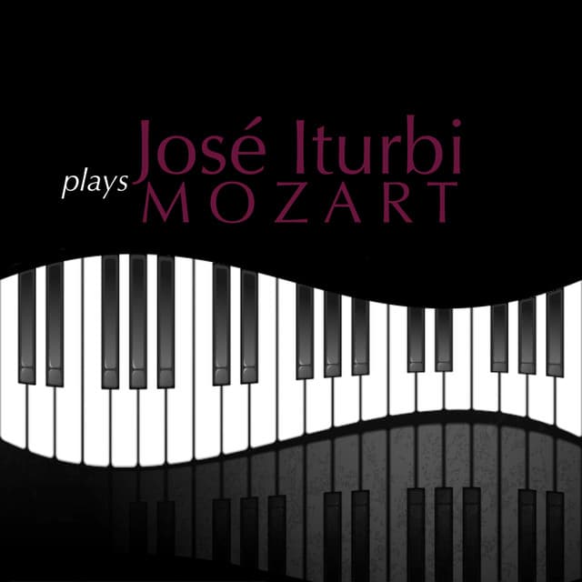 José Iturbi Plays Mozart - José Iturbi