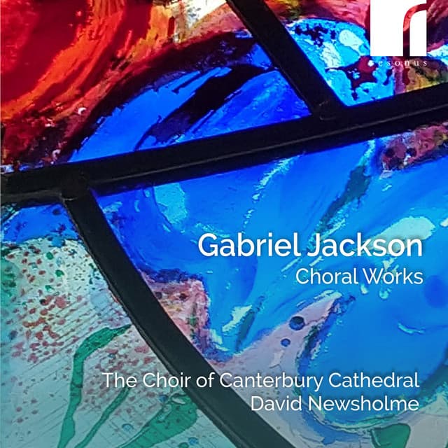 Gabriel Jackson: Choral Works - Gabriel Jackson