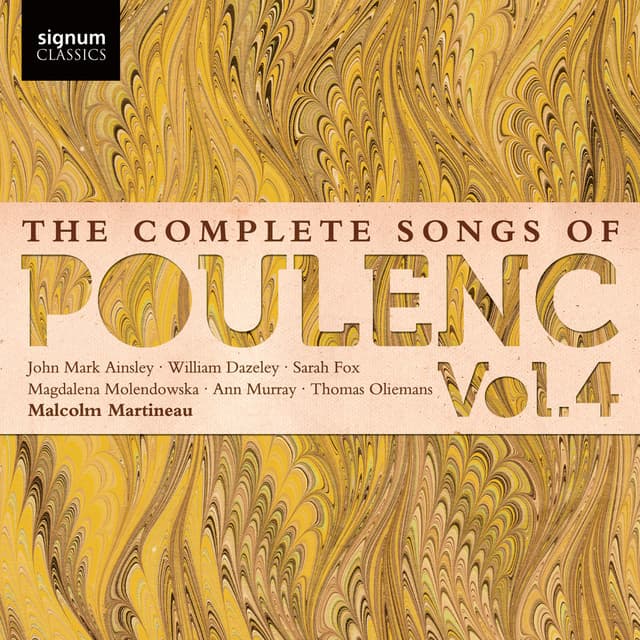 The Complete Songs of Poulenc, Vol.4 - Francis Poulenc