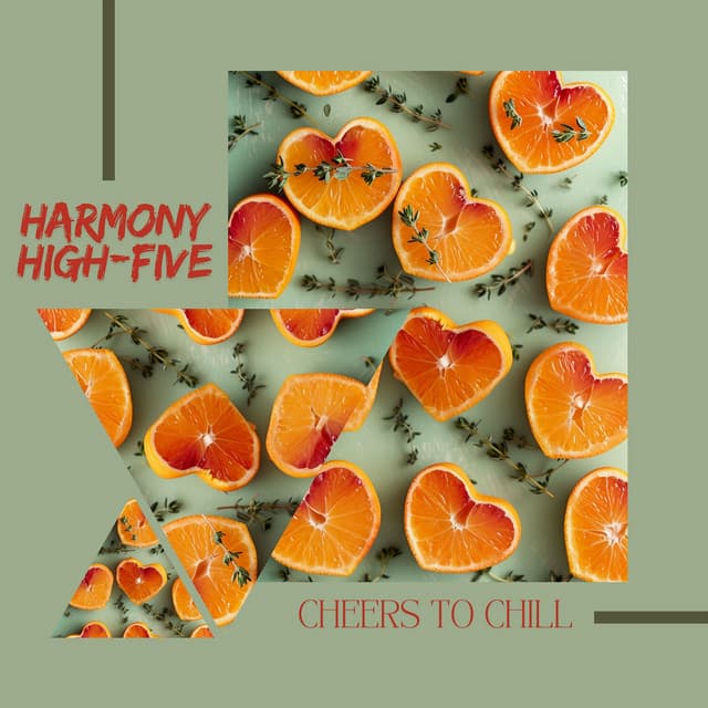 Harmony High-Five: Cheers to Chill - Relaxation Time Studio