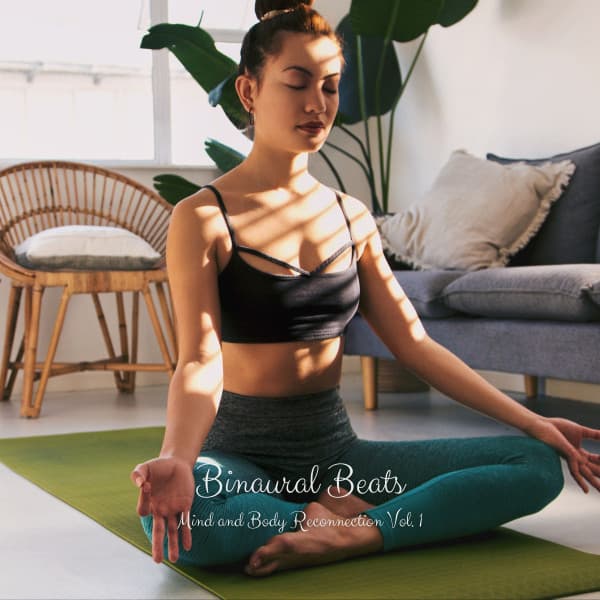 Binaural Beats: Mind and Body Reconnection Vol. 1 - Jazz Instrumental Chill