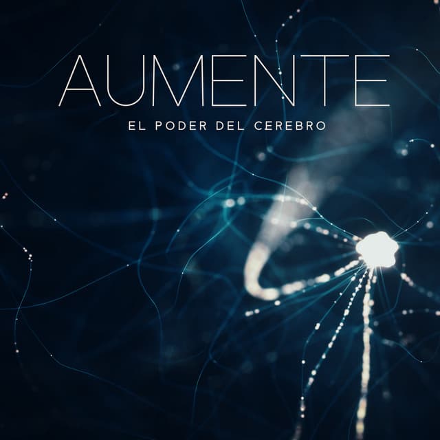 Aumente el Poder del Cerebro: Enfóquese en la Música, Reduzca la Ansiedad, Los Ritmos Binaurales e Isocrónicos - Colección de tonos Solfeggio