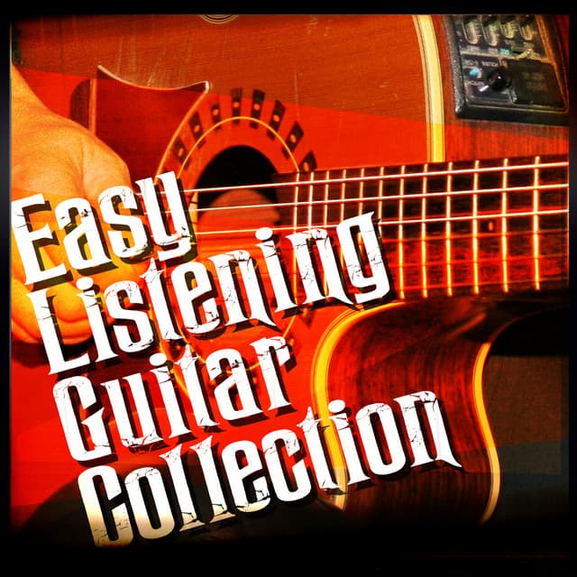 Easy Listening Guitar Collection - Easy Listening Guitar