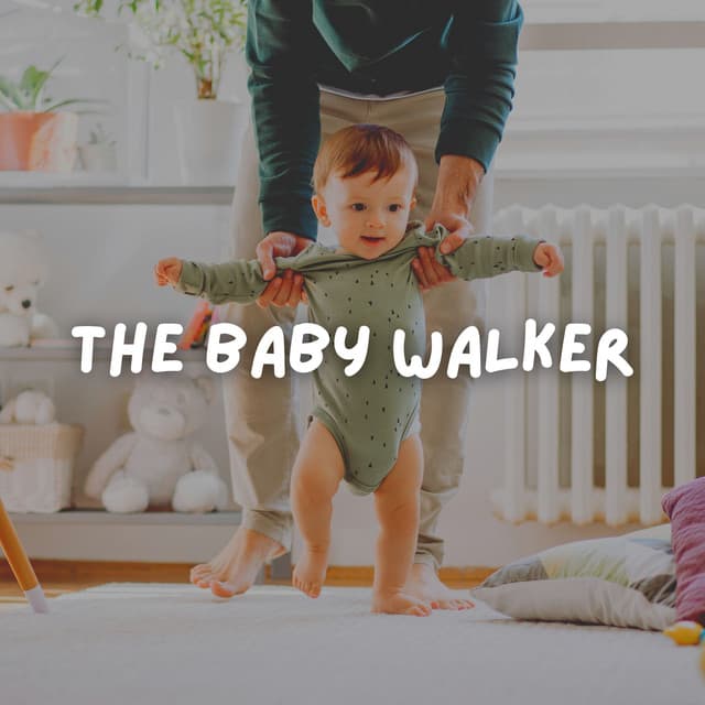 The Baby Walker - Baby Music