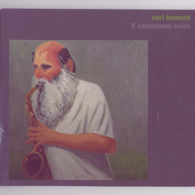 5 Saxophone Solos - Earl Howard