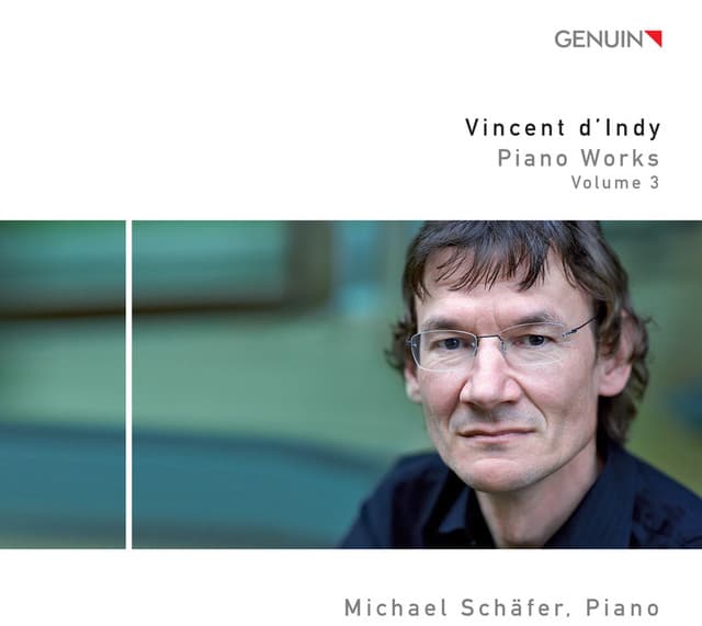 D'Indy: Piano Works, Vol. 3 - Vincent d'Indy