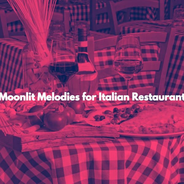 Moonlit Melodies for Italian Restaurant - Jazz for Work Beats