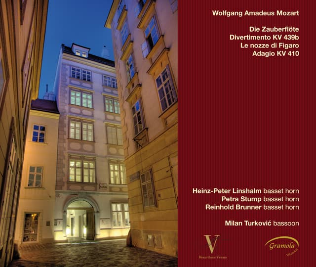 Mozart: Die Zauberflöte - Divertimento KV 439b - Le nozze di Figaro - Adagio KV 410 - Wolfgang Amadeus Mozart