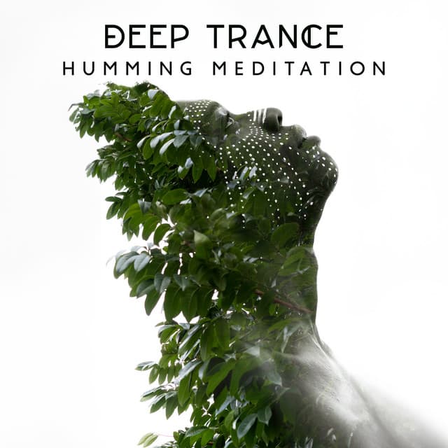 Deep Trance Humming Meditation - Shamanic Meditation Tribe