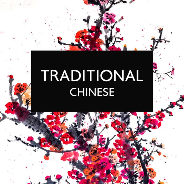 Traditional Chinese: Chinese Music for Healing Spa Day, Oriental Relaxation, Spa Massage - Chinese Relaxation and Meditation
