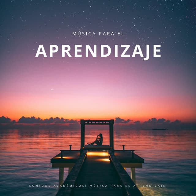 Sonidos Académicos: Música Para El Aprendizaje - Música Chill para Cafés