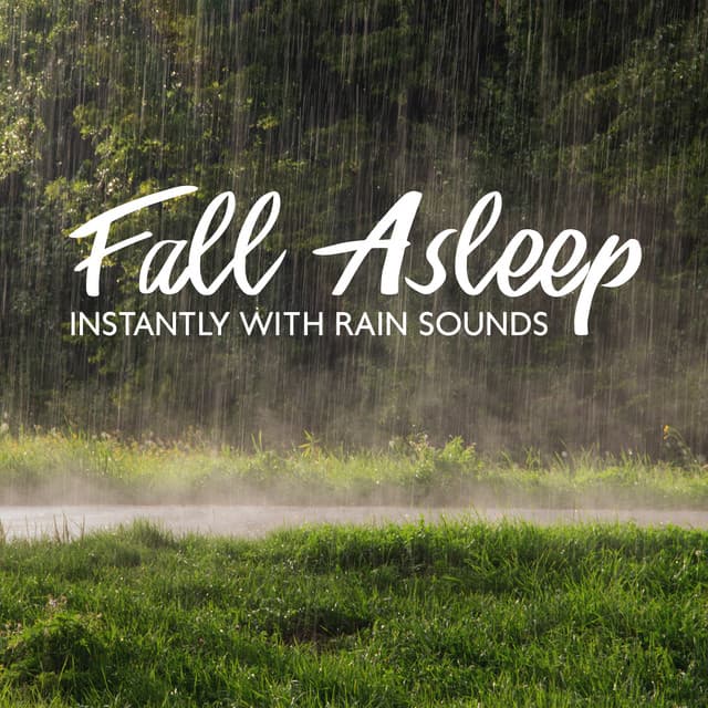 Fall Asleep Instantly with Rain Sounds - Calm Sleep Through the Night