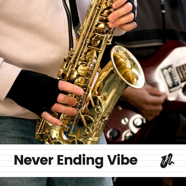 Never Ending Vibe - Background Instrumental Jazz