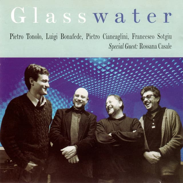 Glasswater - Pietro Tonolo