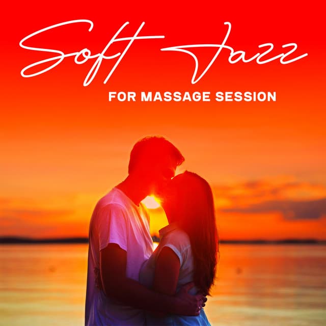 Soft Jazz for Massage Session: Romantic Evening Bossa Nova Music - Chill Lounge Music Zone