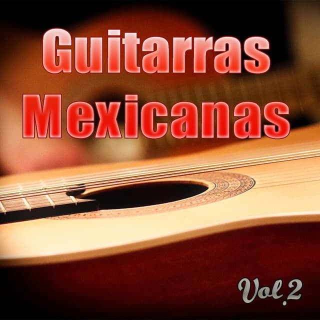 Guitarras Mexicanas Vol.2 - Los Poetas De La Guitarra