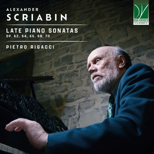 Alexander Scriabin: Late Piano Sonatas - Alexander Scriabin