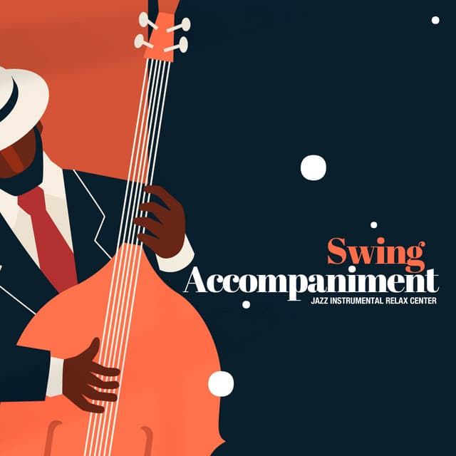 Swing Accompaniment - Jazz Instrumental Relax Center