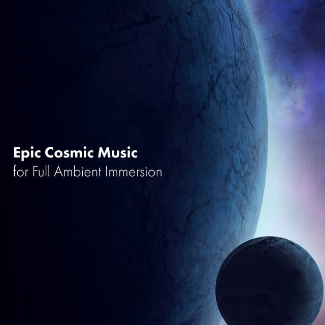 Epic Cosmic Equanimous Full Ambient Immersion - Pam Cardalles