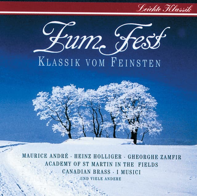 Zum Fest - Klassik vom Feinsten - Albert Beaucamp