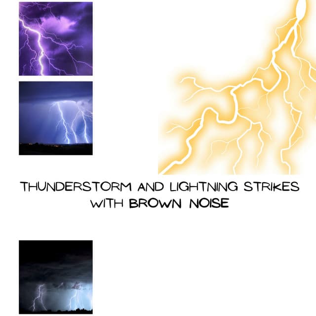 Thunderstorm and Lightning Strikes with Brown Noise, Loopable - Brown Noise Playlist