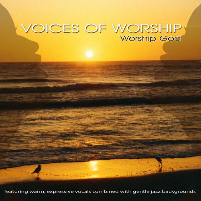 Voices Of Worship - Favorite Praise & Worship Songs - Ingrid DuMosch
